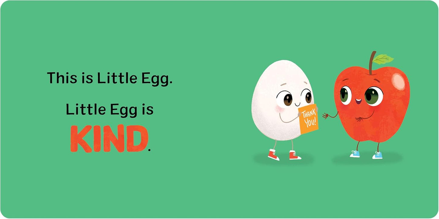 Little Egg: An Eggcellent Book of Kindness